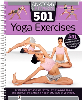 Anatomy of Fitness: 501 Yoga Exercises - Pty Ltd, Hinkler (Creator)