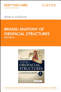 Anatomy of Orofacial Structures - Elsevier eBook on Vitalsource (Retail Access Card): A Comprehensive Approach