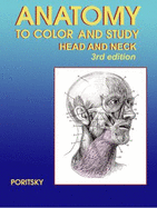 Anatomy to Color and Study Head and Neck 3rd Edition