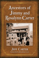 Ancestors of Jimmy and Rosalynn Carter