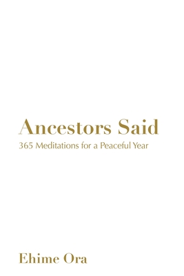 Ancestors Said - Ora, Ehime