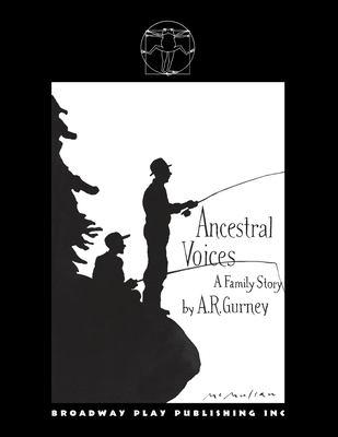 Ancestral Voices - Gurney, A R