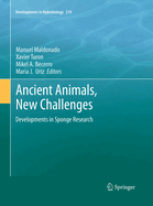 Ancient Animals, New Challenges: Developments in Sponge Research