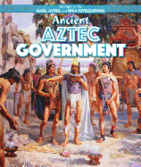 Ancient Aztec Government