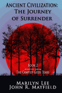 Ancient Civilization: The Journey of Surrender