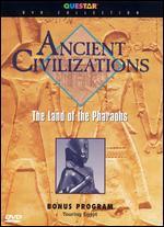 Ancient Civilizations: Lands of the Pharaohs