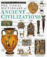 Ancient Civilizations - Dorling Kindersley Publishing, and DK Publishing