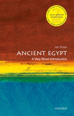 Ancient Egypt: A Very Short Introduction - Shaw, Ian