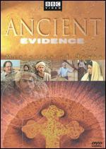 Ancient Evidence: Mysteries of Jesus - 