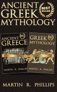 Ancient Greek Mythology: Discover the Secrets of Ancient Greece and Greek Mythology