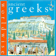 Ancient Greeks/Worldwise