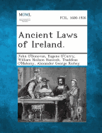 Ancient Laws of Ireland.