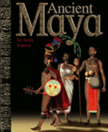Ancient Maya - Ganeri, Anita