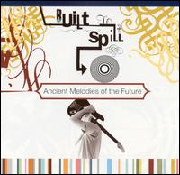 Ancient Melodies of the Future - Built to Spill