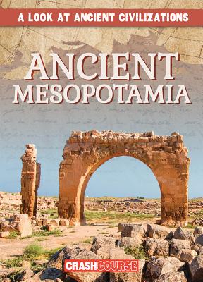 Ancient Mesopotamia - Faust, Daniel R