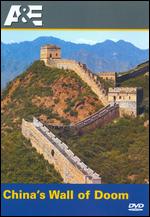Ancient Mysteries: China's Wall of Doom - 
