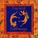 Ancient Pathways