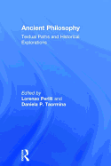 Ancient Philosophy: Textual Paths and Historical Explorations