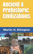 Ancient & Prehistoric Civilizations