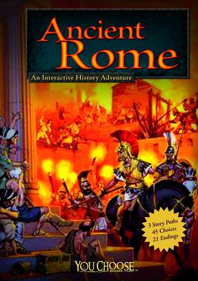 Ancient Rome: An Interactive History Adventure - Hanel, Rachael