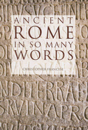 Ancient Rome in So Many Words