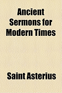 Ancient Sermons for Modern Times