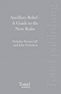 Ancillary Relief: A Guide to the New Rules