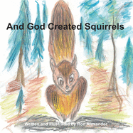 And God Created Squirrels