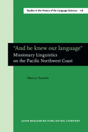 "And he knew our language": Missionary Linguistics on the Pacific Northwest Coast