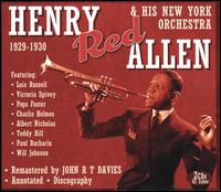 And His New York Orchestra, 1929-1930 - Henry "Red" Allen