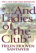 And Ladies of the Club