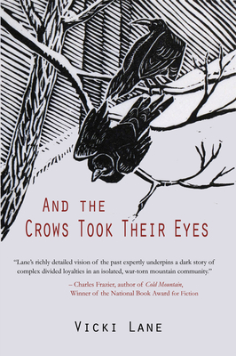 And the Crows Took Their Eyes - Lane, Vicki