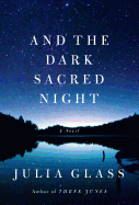And the Dark Sacred Night