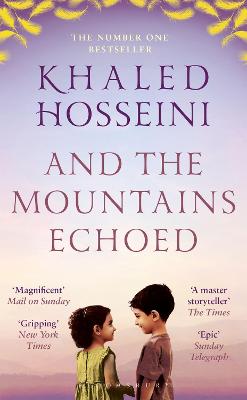 And the Mountains Echoed - Hosseini, Khaled