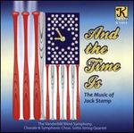 And the Time Is: The Music of Jack Stamp