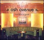 And Then We Ignite - Ash Avenue