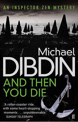 And Then You Die - Dibdin, Michael