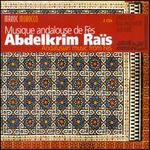 Andalusian Music from Fes - Abdelkrim Rais