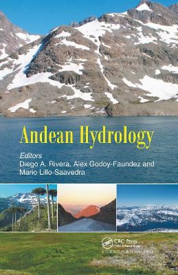 Andean Hydrology - Rivera, Diego A. (Editor), and Godoy-Faundez, Alex (Editor), and Saavedra, Mario Lillo (Editor)