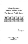 Anders and the Soldiers of the Second Polish Corps
