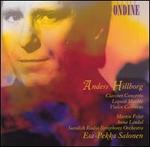 Anders Hillborg: Clarinet Concerto; Liquid Marble; Violin Concerto