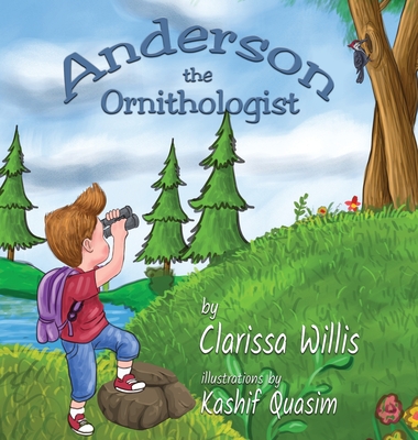 Anderson the Ornithologist - Willis, Clarissa