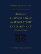 Anderson's Business Law & the Regulatory Environment: Principles & Cases - Twomey, David P, and Jennings, Marianne