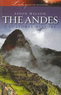Andes: A Cultural History