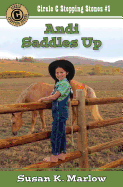 Andi Saddles Up
