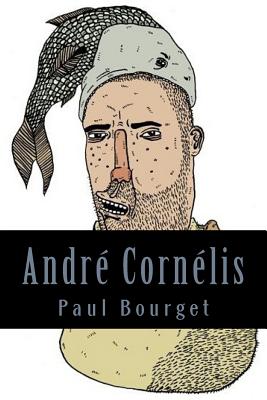 Andr Cornlis - Bourget, Paul