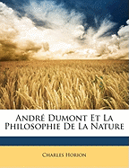 Andr? Dumont Et La Philosophie de la Nature