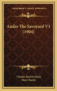 Andre the Savoyard V1 (1904)
