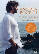 Andrea Bocelli: Tuscan Skies