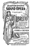 Andrea Chenier: Libretto, Italian and English Text